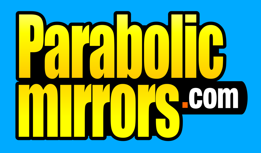 PARABOLIC MIRRORS